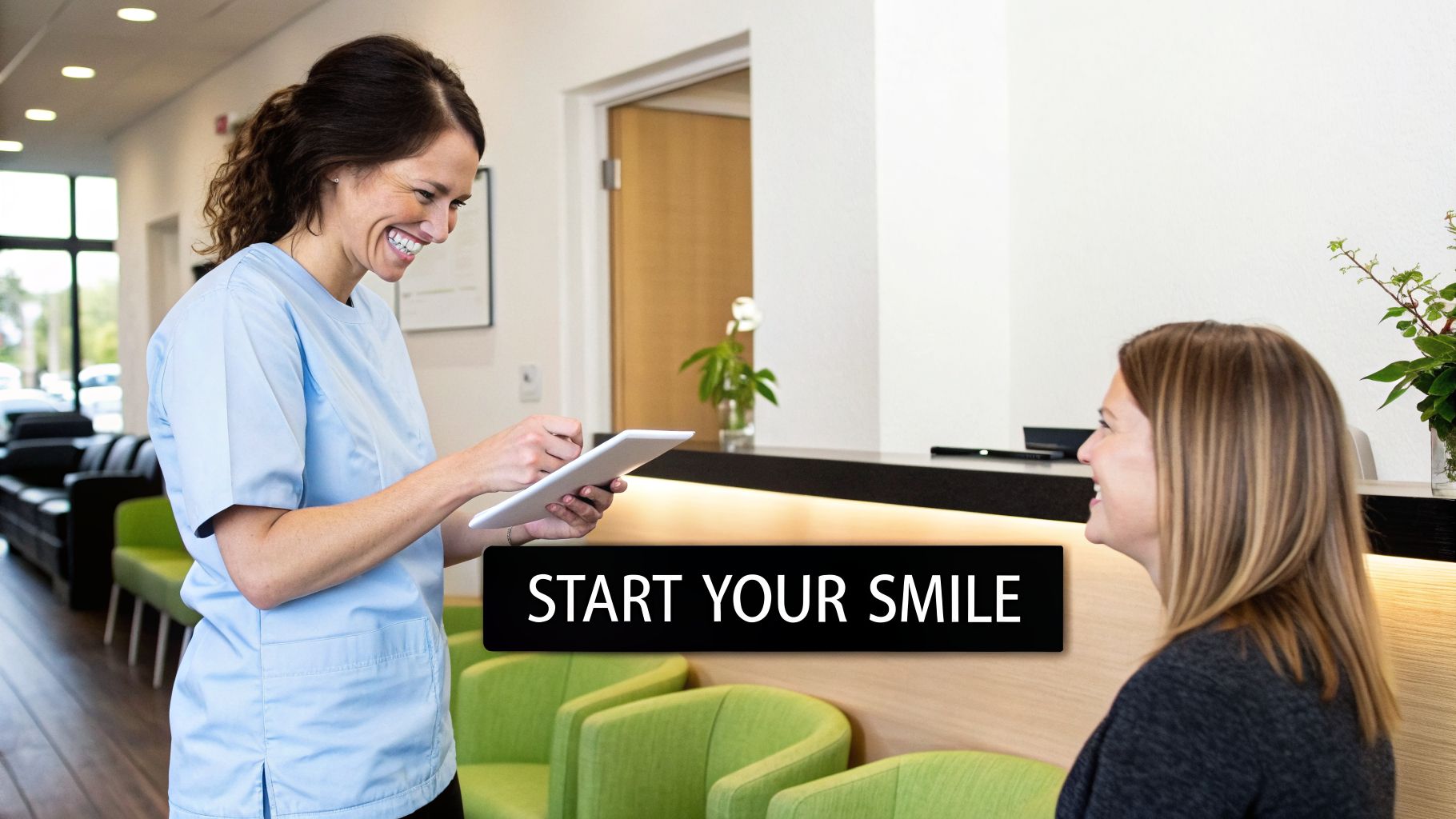 A smiling dental professional assists a patient with a tablet in a modern clinic waiting room, text reads 'START YOUR SMILE'.